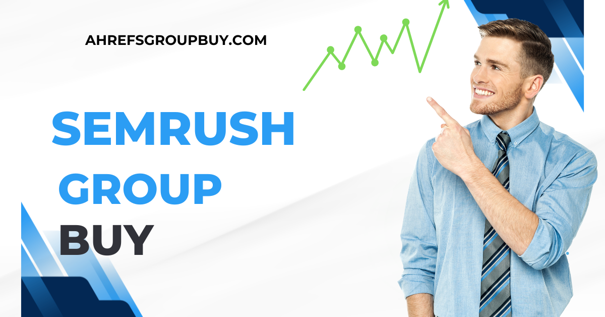 semrush group buy